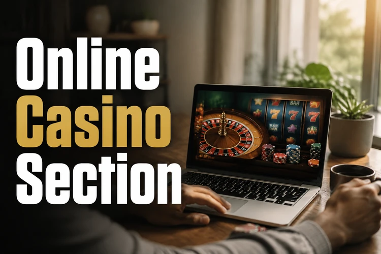 Online Casino Section